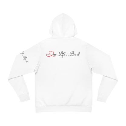 One Life , Live It Fashion Hoodie - Unisex - White