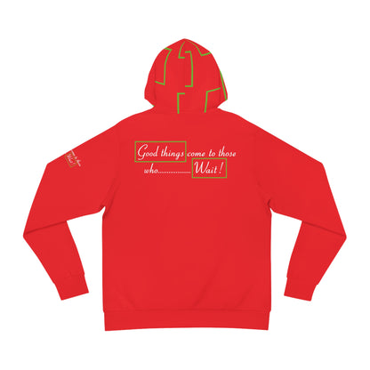 Good Things Come To Those Who Wait Fashion Hoodie - Unisex - Red