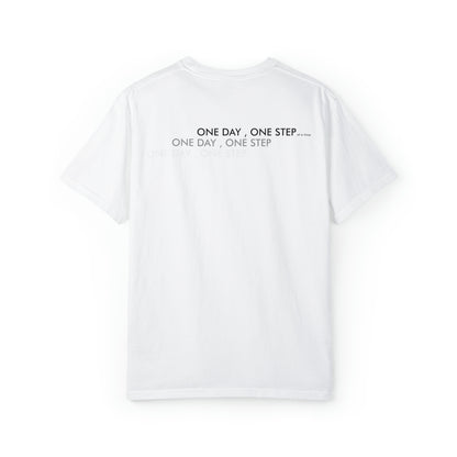One day , One Step T-shirt - Unisex